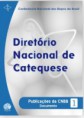 Documento 84 da CNBB - Diretório Nacional de Catequese
